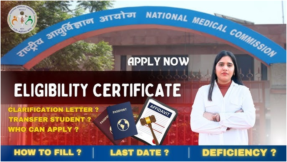 NMC Eligibility Certificate 2025: Apply Online Till October 24