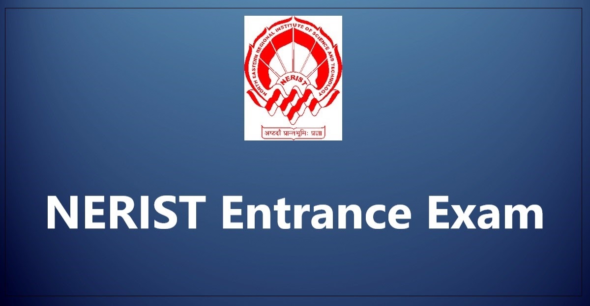 NERIST Entrance Exam
